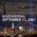 Remembering 9/11 - 22 years Later - Patriot Day
